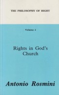 The Philosophy of Right (Vol.4): Rights in God's Church