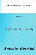 The Philosophy of Right (Vol.5): Rights in the Family