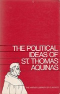 The Political Ideas of St. Thomas Aquinas