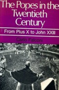 The Popes in the Twentieth Century: From Pius X to John XXIII