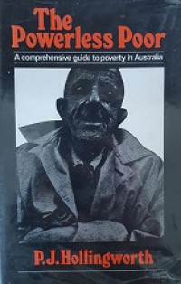 The Powerless Poor: A Comprehensive Guide to Poverty in Australia