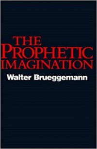 The Prophetic Imagination