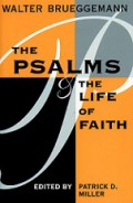 The Psalms and the Life of Faith