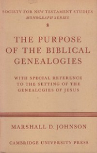 The Purpose of the Biblical Genealogies