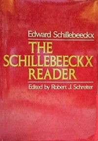 The Schillebeeckx Reader