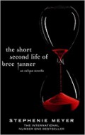 The Short Second Life of Bree Tanner