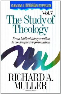 The Study of Theology: From Biblical Interpretation to Contemporary Formulation