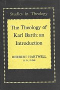 The Theology of Karl Barth: An Introduction