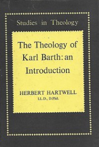 The Theology of Karl Barth: An Introduction