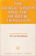 The Tragic Vision and the Hebrew Tradition