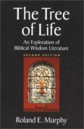 The Tree of Life: An Exploration of Biblical Wisdom Literature