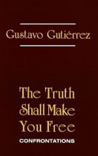 The Truth Shall Make You Free: Confrontations