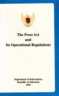 The Press Act and Its Operational Regulations