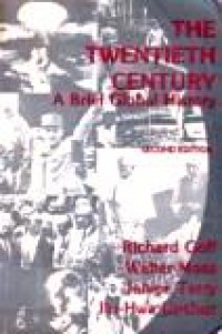 The Twentieth Century: A Brief Global History