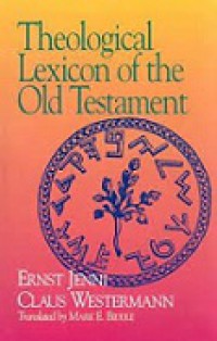 Theological Lexicon of the Old Testament (Vol.I)