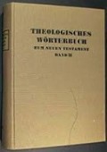 Theologisches Worterbuch zum Neuen Testament; I