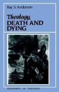 Theology, Death and Dying