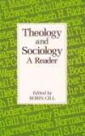 Theology and Sociology: A Reader