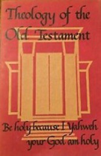 Theology of the Old Testament