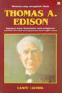 Thomas A. Edison: Lampu Listrik