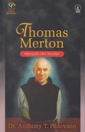 Thomas Merton, Menjadi Diri Sendiri [Judul asli: A Retret with Thomas Merton]