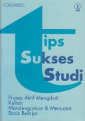 Tips Sukses Studi: Proses aktif mengikuti kuliah, mendengarkan dan mencatat basis belajar