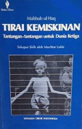 Tirai Kemiskinan: Tantangan-tantangan untuk Dunia Ketiga [Judul Asli: The Poverty Curtain]