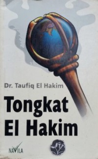 Tongkat El Hakim [Judul asli: Ashol Hakiim Fid Dunya wal Akhirah]