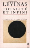 Totalité et Infini: Essai sur l'extériorité