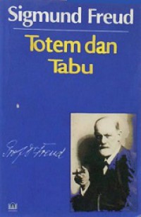 Totem dan Tabu [Judul asli: Totem and Taboo]