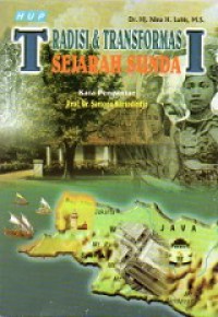 Tradisi dan Transformasi Sejarah Sunda