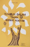 Tumbuh dalam Iman Berkat Alkitab: Sebuah Kursus Kitab Suci Dasar