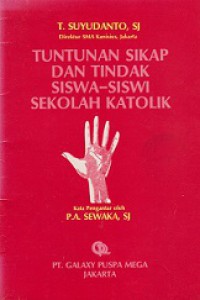 Tuntunan Sikap dan Tindak Siswa-siswi Sekolah Katolik