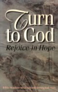 Turn to God: Rejoice in Hope