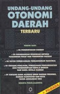 Undang-Undang Otonomi Daerah Terbaru