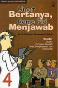 Umat Bertanya, Romo Pid Menjawab 4