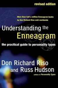 Understanding the Enneagram: The Practical Guide to Personality Types