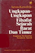 Ungkapan-Ungkapan Filsafat Sejarah Barat dan Timur: Penjelasan Berdasarkan Kesadaran Sejarah