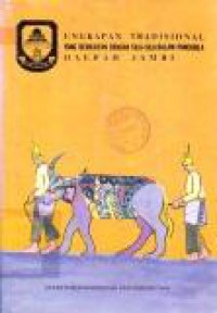 Ungkapan Tradisional yang Berkaitan dengan Sila-Sila dalam Pancasila Daerah Jambi