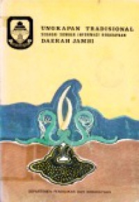 Ungkapan Tradisional Sebagai Sumber Informasi Kebudayaan Daerah Jambi