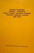 Upacara Tradisional Mendhak/Nyanggring: Di Desa Tlemang, Kecamatan Ngimbang, Kabupaten Lamongan, Propinsi Jawa Timur