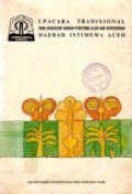 Upacara Tradisional yang Berkaitan dengan Peristiwa Alam dan Kepercayaan Daerah Istimewa Aceh