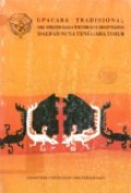 Upacara Tradisional yang Berkaitan dengan Peristiwa Alam dan Kepercayaan Daerah Nusa Tenggara Timur