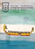 Upacara Tradisional yang Berkaitan dengan Peristiwa Alam dan Kepercayaan Daerah Riau