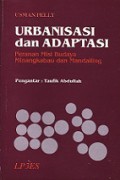 Urbanisasi dan Adaptasi: Peranan Misi Budaya Minangkabau dan Mandailing