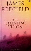 Visi Celestine [Judul asli: The Celestine Vision]