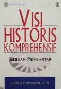 Visi Historis Komprehensif: Sebuah Pengantar