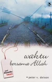 Waktu Bersama Allah [Judul asli: Time With God]