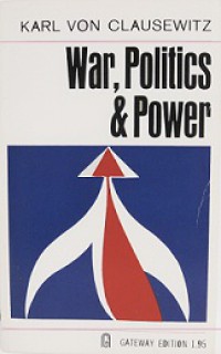 War, Politics and Power