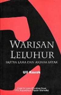 Warisan Leluhur: Sastra Lama dan Aksara Batak